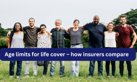 Age limits for life cover – how insurers compare