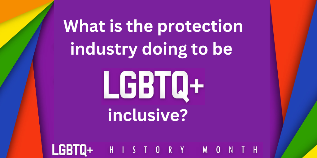 What is the protection industry doing to be LGBTQ+ inclusive?