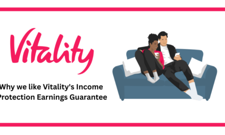 Why we like Vitality’s Income Protection Earnings Guarantee