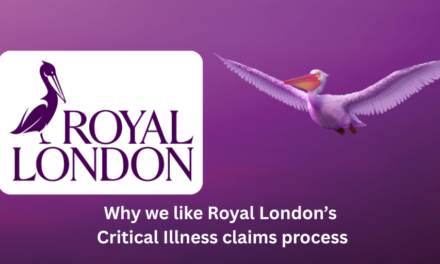 Why we like Royal London’s Critical Illness claims process