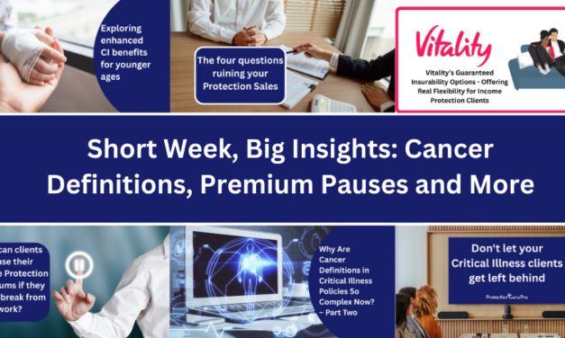 Short Week, Big Insights: Cancer Definitions, Premium Pauses and More