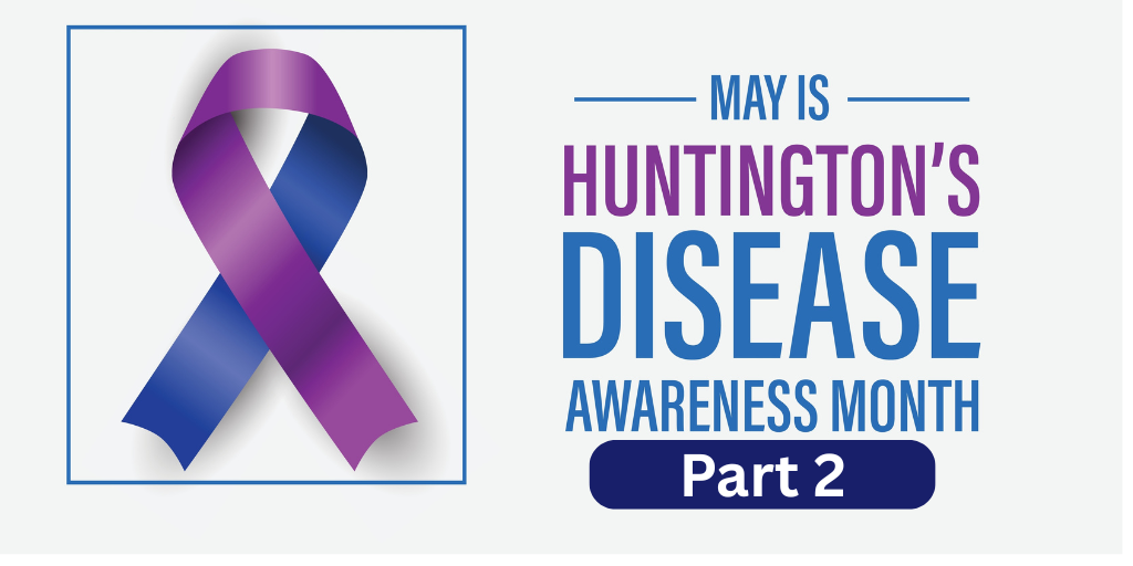 Huntington’s Disease – The £500,000 Cut Off (Part Two)