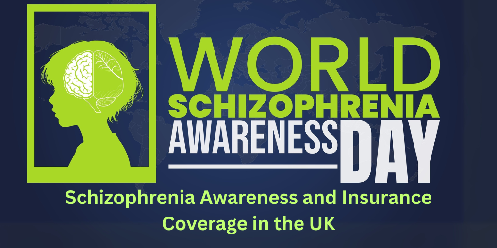 Schizophrenia Awareness and Insurance Coverage in the UK