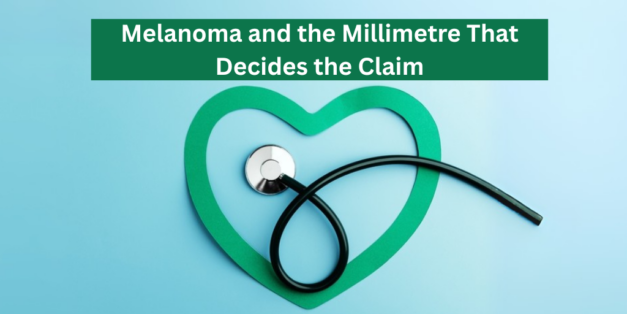 Melanoma and the Millimetre That Decides the Claim