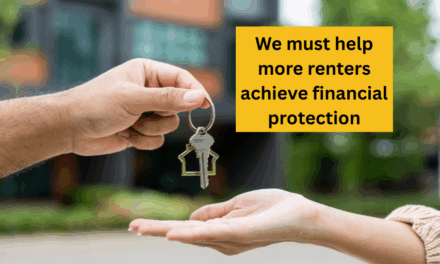 We must help more renters achieve financial protection