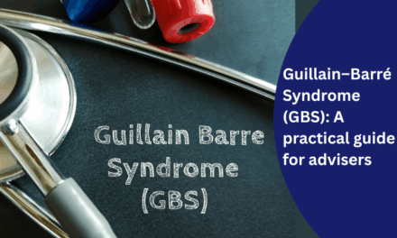 Guillain–Barré Syndrome (GBS): A practical guide for advisers