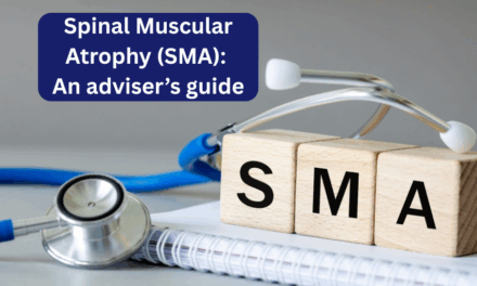Spinal Muscular Atrophy Is One of Medicine’s Greatest Recent Success Stories — Does Your Client’s CI Policy Reflect That Progress?