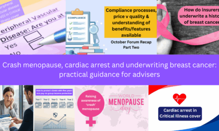 Crash menopause, cardiac arrest and underwriting breast cancer: practical guidance for advisers