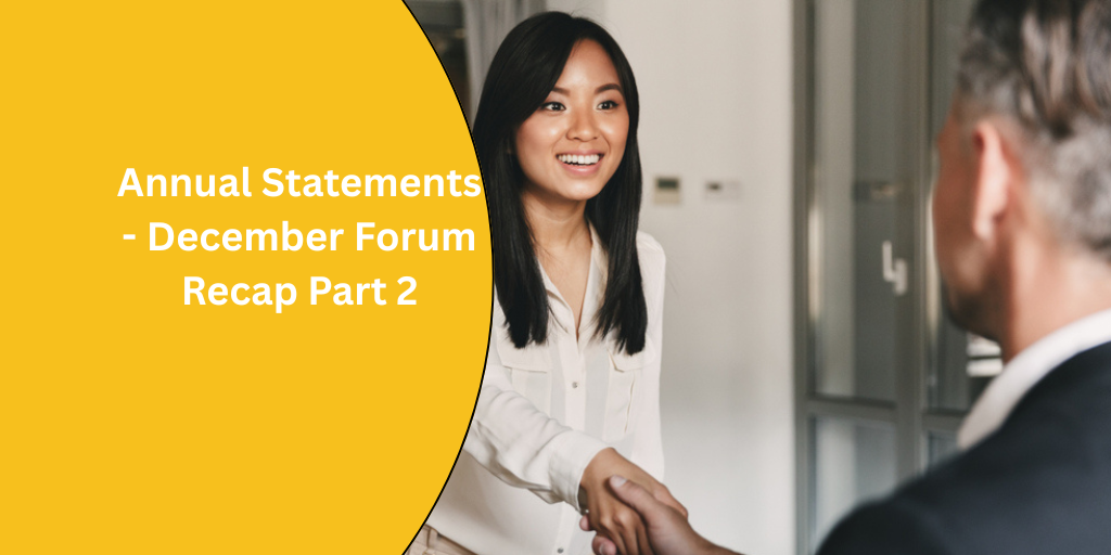 Annual Statements – December Forum Recap Part 2