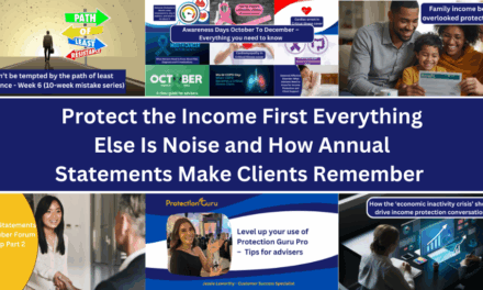 Protect the Income First Everything Else Is Noise and How Annual Statements Make Clients Remember – Protection Guru Weekly Round-Up