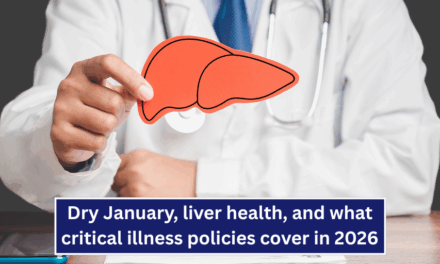 Dry January, liver health, and what critical illness policies cover in 2026