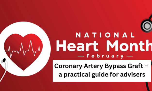 Coronary Artery Bypass Graft – a practical guide for advisers