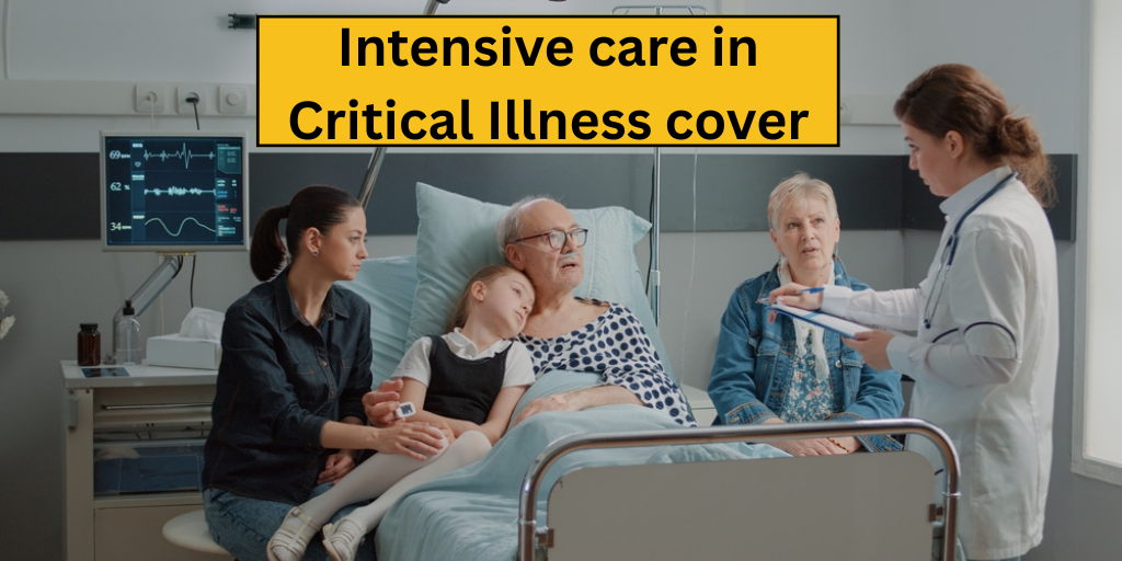 Intensive care in critical illness cover