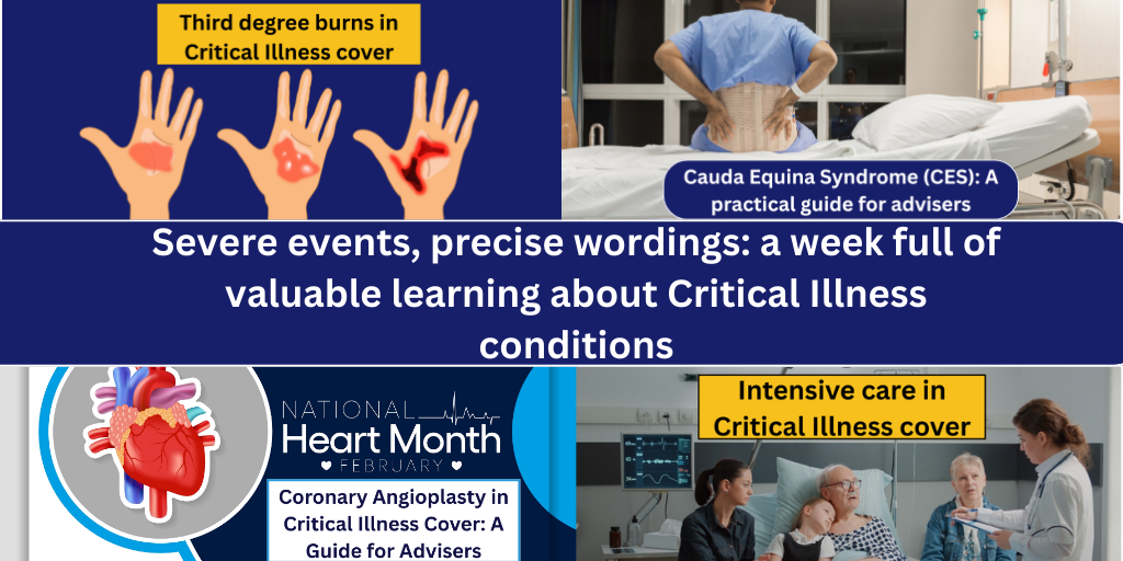 Severe events, precise wordings: a week full of valuable learning about Critical Illness conditions