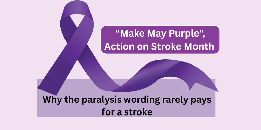 Why the paralysis wording rarely pays for a stroke