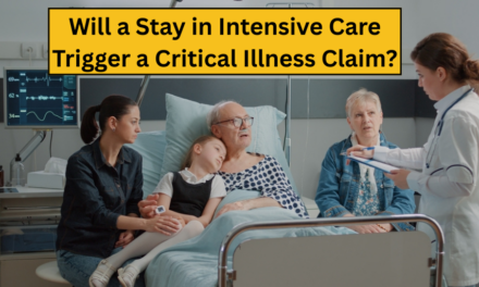 Will a Stay in Intensive Care Trigger a Critical Illness Claim?