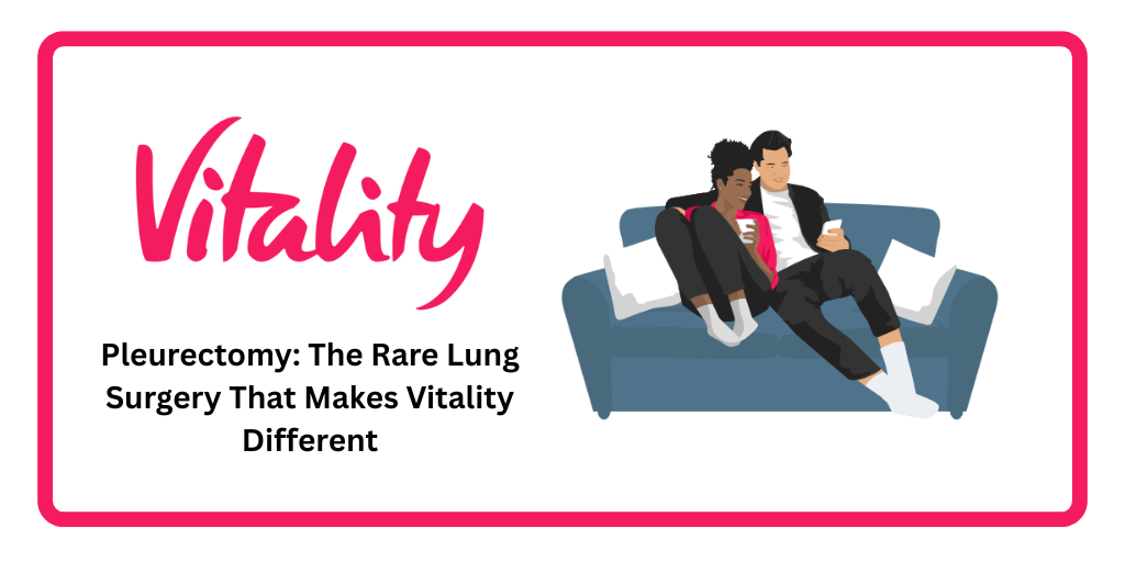 Pleurectomy: The Rare Lung Surgery That Makes Vitality Different