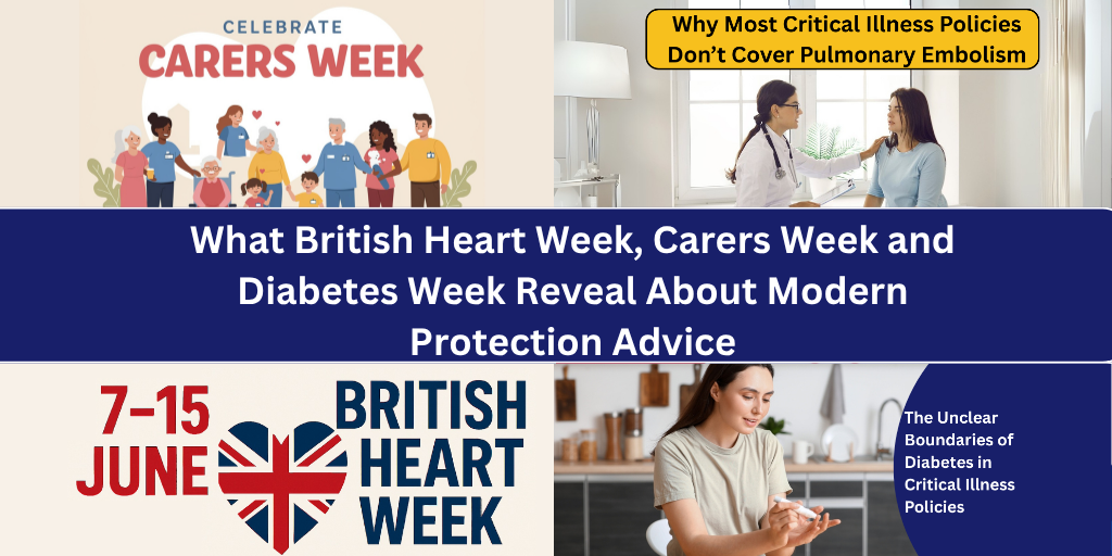 What British Heart Week, Carers Week and Diabetes Week Reveal About Modern Protection Advice