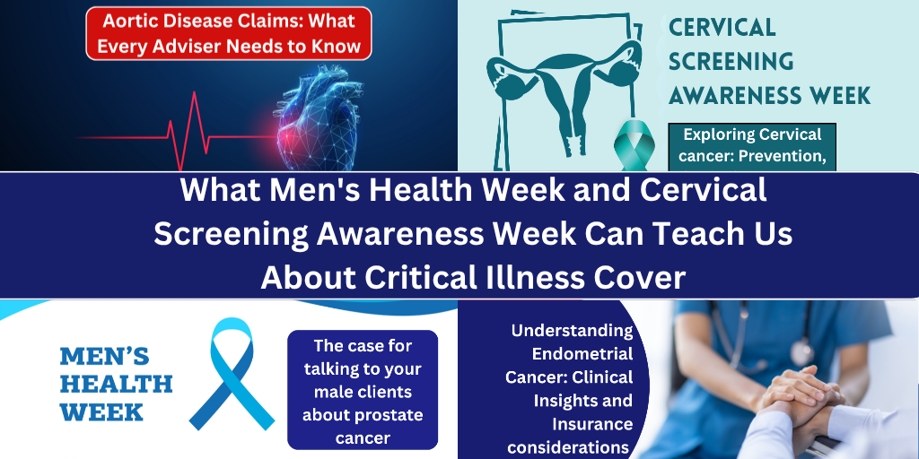 What Men’s Health Week and Cervical Screening Awareness Week Can Teach Us About Critical Illness Cover
