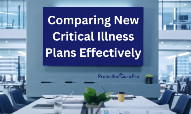 Comparing New Critical Illness Plans Effectively